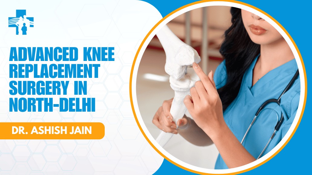 Advanced Knee Replacement Surgery