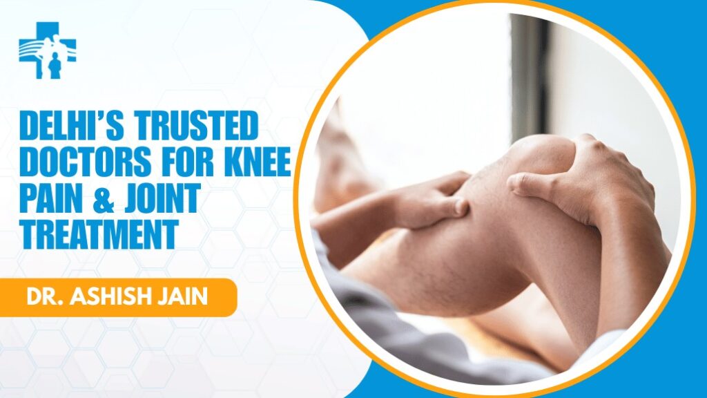 Knee Pain Treatment in Delhi