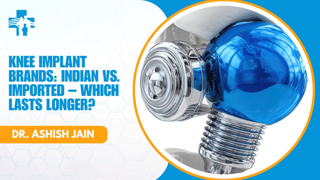 Knee implant brands in India