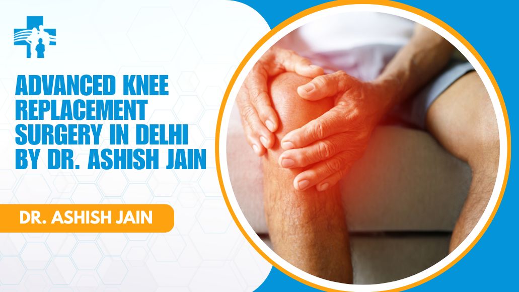 Knee pain specialist doctor in Delhi examining a patient