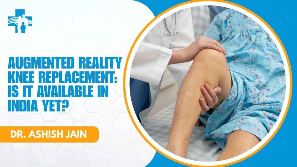 Augmented reality technology in knee replacement surgery